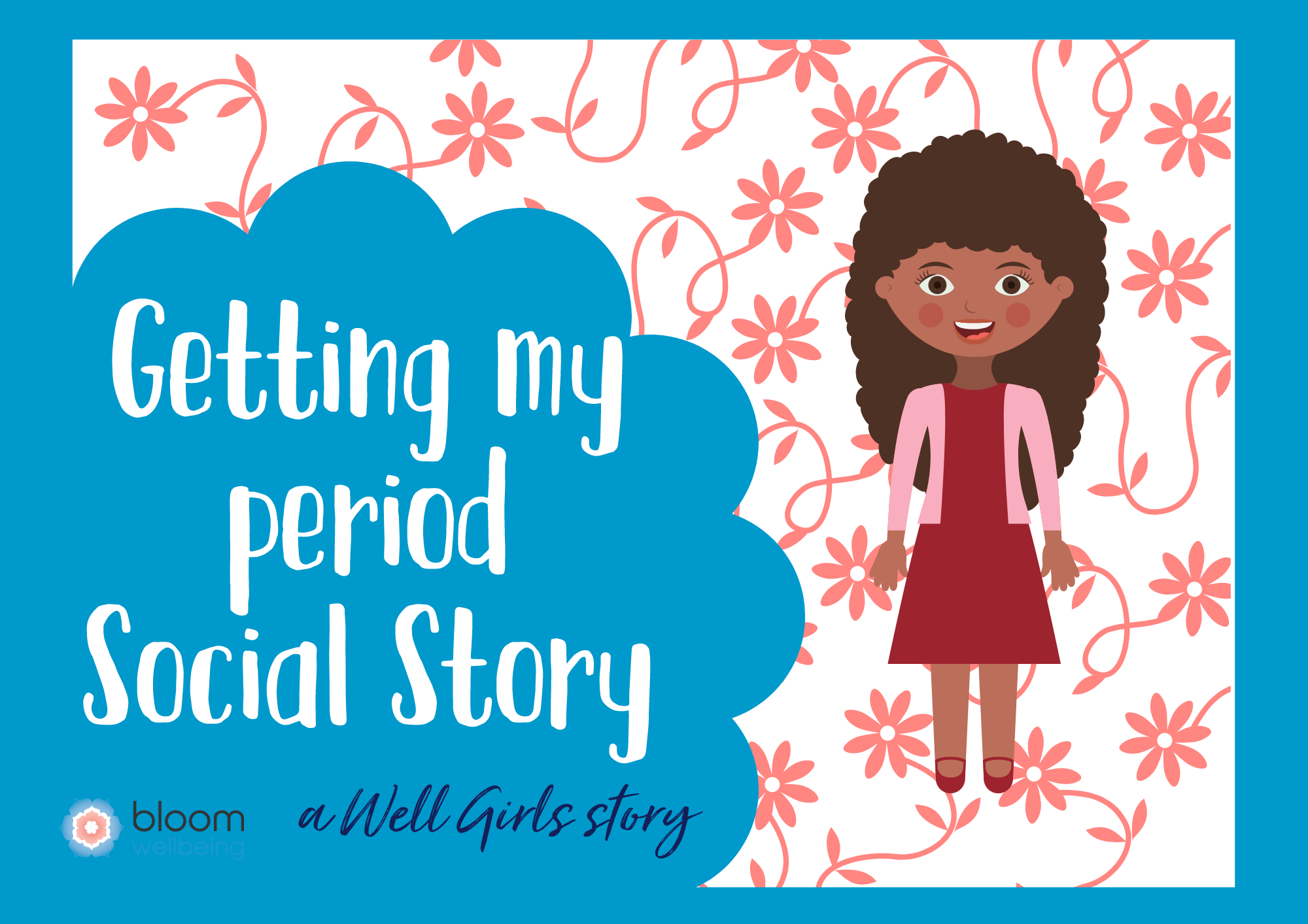 Getting My Period Social Story